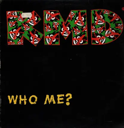 Kmd - Who Me? / Humrush