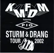 KMFDM - Sturm & Drang Tour 2002