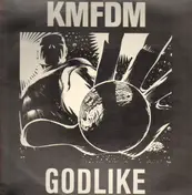 KMFDM - Godlike