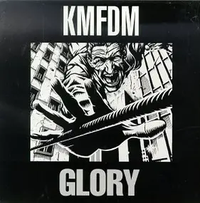 KMFDM - Glory