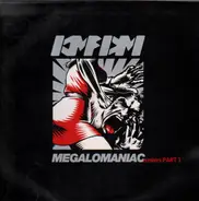 Kmfdm - Megalomaniac Remixes Part 1