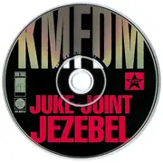 CD Single - Kmfdm - Juke-Joint Jezebel