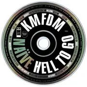 CD - Kmfdm - Naïve / Hell To Go