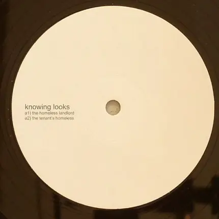Knowing Looks - The Homeless Landlord