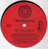 12inch Vinyl Single - Knowledge - Put On Your X