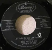 Knob Lick Upper 10,000 - Stand By Me Stranger / Rocky Mountain Water