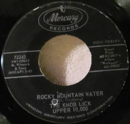 Knob Lick Upper 10,000 - Stand By Me Stranger / Rocky Mountain Water