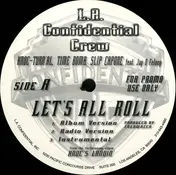 Knoc-Turn'al - Let's All Roll / All About The Doe