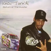 CD - Knoc-Turn'Al - Return Of The Hustler