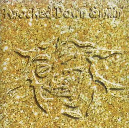 Knocked Down Smilin' - Knocked Down Smilin'