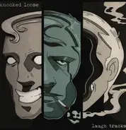 Knocked Loose - Laugh Tracks