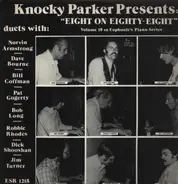 Knocky Parker - Eight in Eighty-Eight