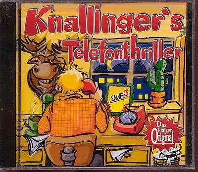 Heiner Knallinger - Knallinger's Telefonthriller