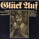 Double LP - Knappenchor Consolidation - Glück Auf - Deutsche Bergmannslieder Aus 5 Jahrhunderten