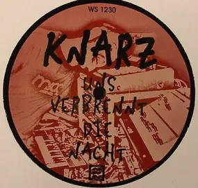 Knarz - Uns Verbrennt Die Nacht