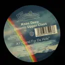 12inch Vinyl Single - Knee Deep Presents Upper Class - Good For Da Hole