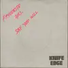 7inch Vinyl Single - Knife Edge - Favourite Girl