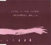 Knife in the Water - Crosspross Bells