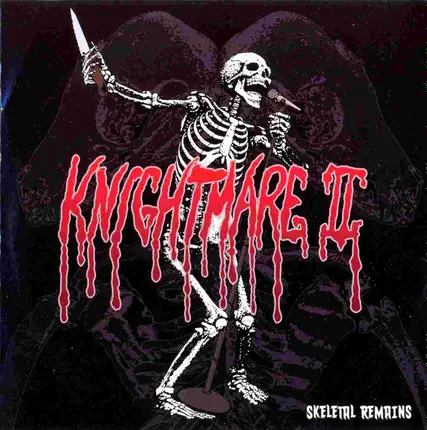 Knightmare II - Skeletal Remains