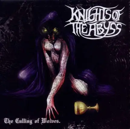 Knights of the Abyss - Culling of Wolves