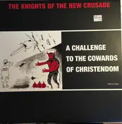 Knights of the New Crusade - A Challenge to the Cowards of Christendom