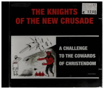 Knights Of The New Crusade - Knight Beat - A Challenge To The