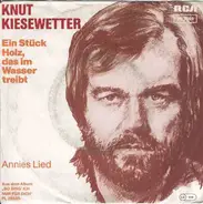 Knut Kiesewetter - Ein Stück Holz, Das Im Wasser Treibt