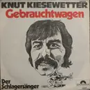 7inch Vinyl Single - Knut Kiesewetter - Gebrauchtwagen