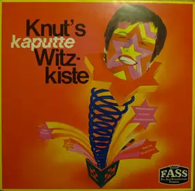 Knut Kiesewetter - Knut's Kaputte Witzekiste