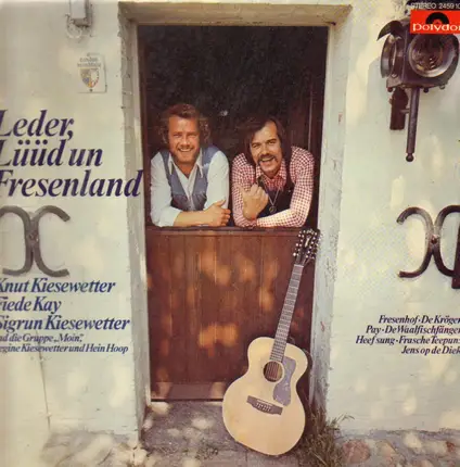 Knut Kiesewetter, Fiede Kay a.o. - Leder, Lüüd Un Fresenland