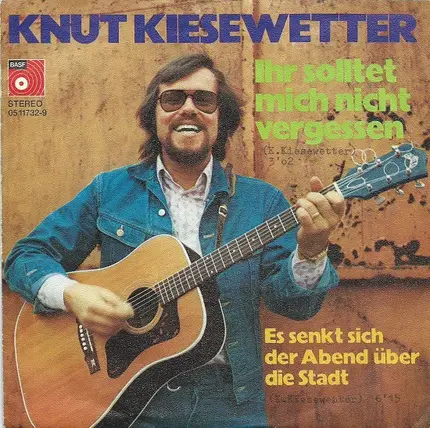 Knut Kiesewetter - Ihr solltet mich nicht vergessen