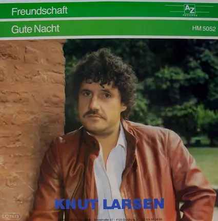 Knut Larsen - Freundschaft