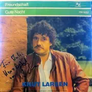 7inch Vinyl Single - Knut Larsen - Freundschaft - signed