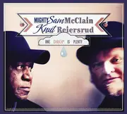 CD - Knut Reiersrud & Mighty Sam Mcclain - One Drop Is Plenty - Digipak