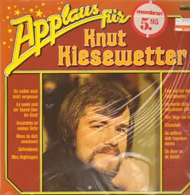 Knut Kiesewetter - Applaus für Knut Kiesewetter