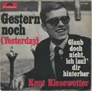7inch Vinyl Single - Knut Kiesewetter - Gestern Noch (Yesterday)