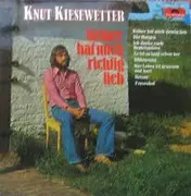 LP - Knut Kiesewetter - Keiner Hat Mich Richtig Lieb