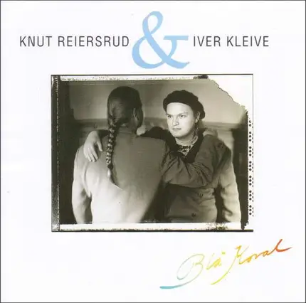 Knut/Kleive,Iver Reiersrud - Bla Koral