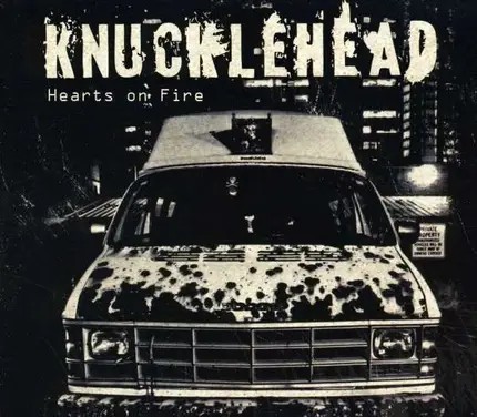 Knucklehead - Hearts On Fire