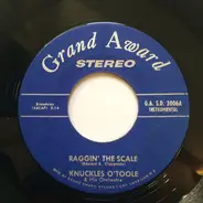 Knuckles O'Toole And His Orchestra - Canadian Capers / Raggin' The Scale