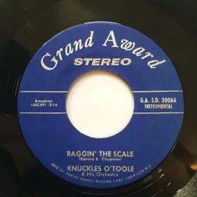 Knuckles O'Toole - Canadian Capers / Raggin' The Scale