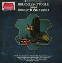 LP - Knuckles O'Toole - Knuckles O'Toole Plays Honky Tonk Piano