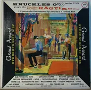 Knuckles O'Toole - Knuckles O'Toole Plays The Greatest All-Time Ragtime Hits