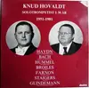 LP - Knud Hovaldt - Solotrompetist I 30 År (Haydn, Bach,...)