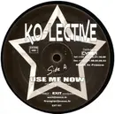 12inch Vinyl Single - Ko-Lective - Use Me Now