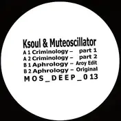 Ksoul & Muteoscillator - Aphrology