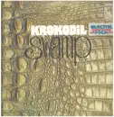 LP - Krokodil - Swamp - Original 1st German, Pokora 2001