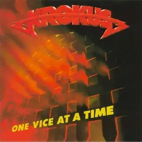 Krokus - One Vice At A Time