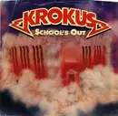 7inch Vinyl Single - Krokus - School's Out
