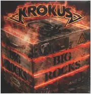 Krokus - Big Rocks